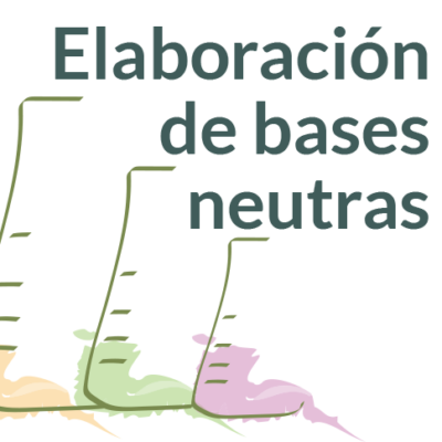 Elaboración de bases neutras